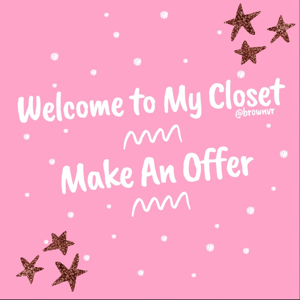 WELCOME TO MY CLOSET!!! MAKE AN OFFER ON SOMETHING YOU LOVE 💖💖💖